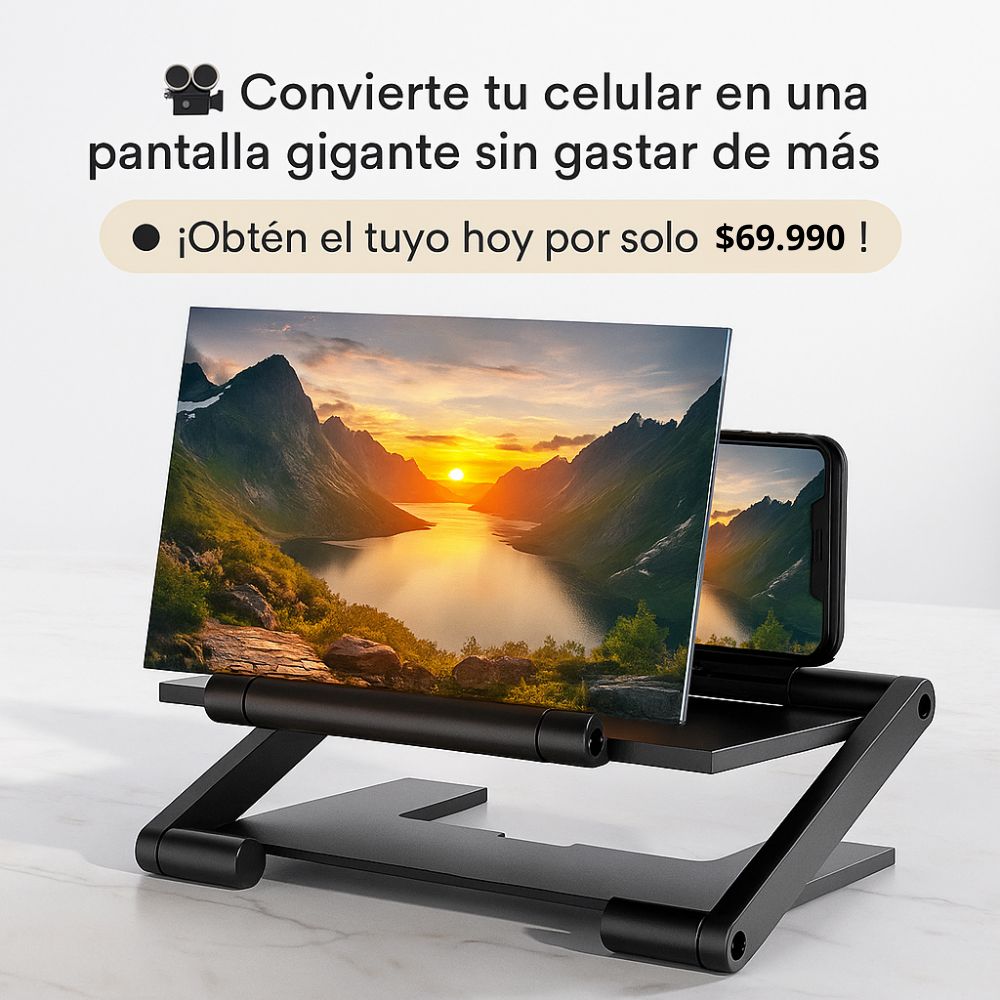 AMPLIFICADOR DE PANTALLA HD PREMIUM ALTURA ADAPTABLE