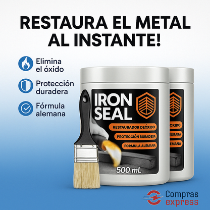 Iron Seal: Restaurador de Metal con Fórmula Alemana 🔥 ¡Compra 1 🛒 Lleva 2 📦 y recibe la Brocha GRATIS 🖌️!