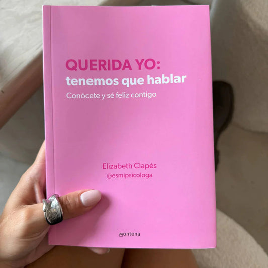 QUERIDA YO: El Libro que Está Transformando Vidas ORIGINAL